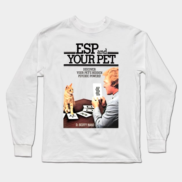 ESP and Your Pet Long Sleeve T-Shirt by Viper Vintage
